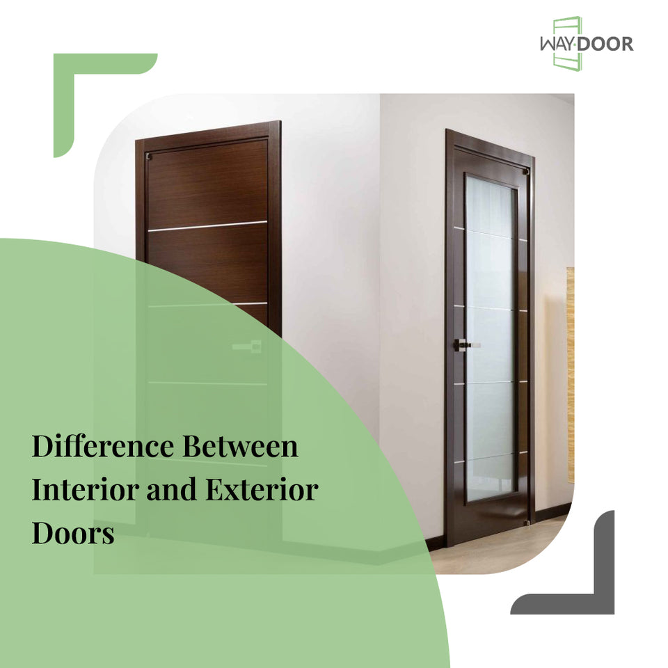 Difference Between Interior and Exterior Doors